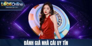 Đánh giá nhà cái uy tín