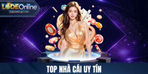 Top nhà cái uy tín