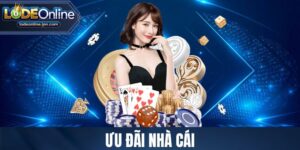 Ưu đãi nhà cái